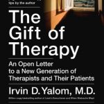 yalom the gift of therapy