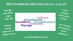 Best in Mental Health (2/6/17 - 3/5/17) - SocialWork.Career