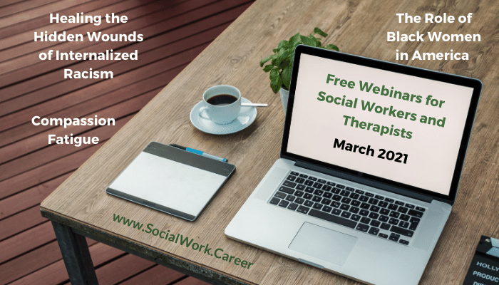 Free Mental Health Webinars March 2021 Socialwork Career